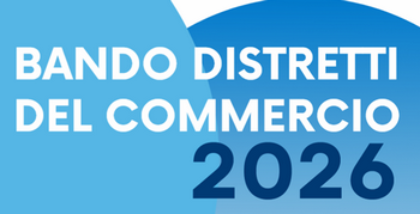 Bando distretti del commercio 2026