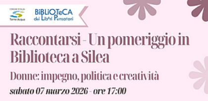 Raccontarsi: un pomeriggio in Biblioteca a Silea